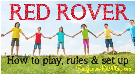 How to Play the Children's' Game of Red Rover .